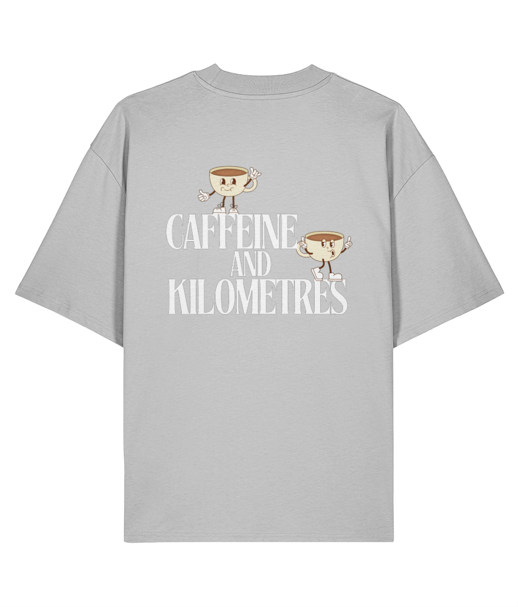 Organic Oversized T-Shirt - Caffeine and Kilometres