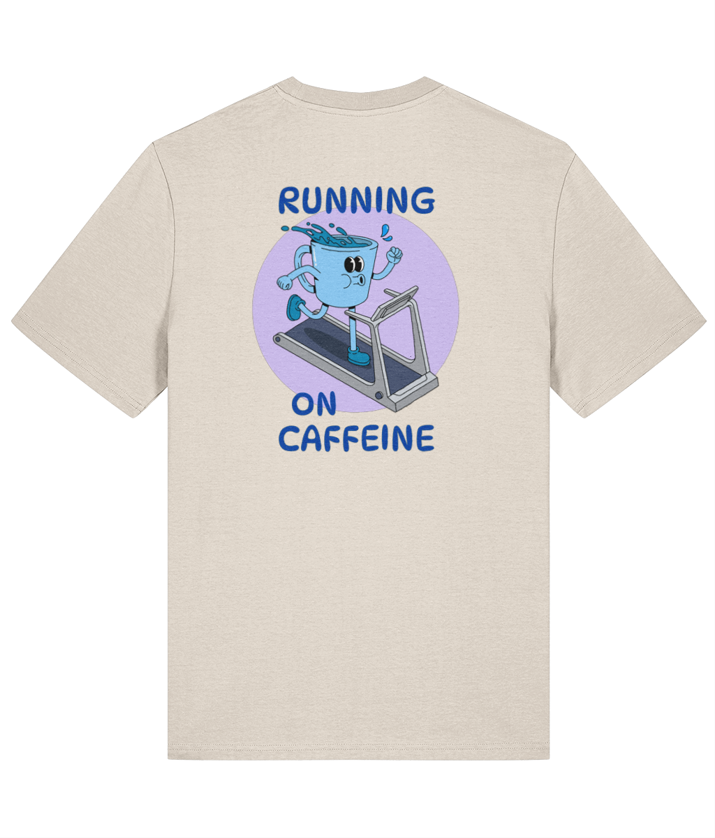 Organic T-Shirt - Running on Caffeine