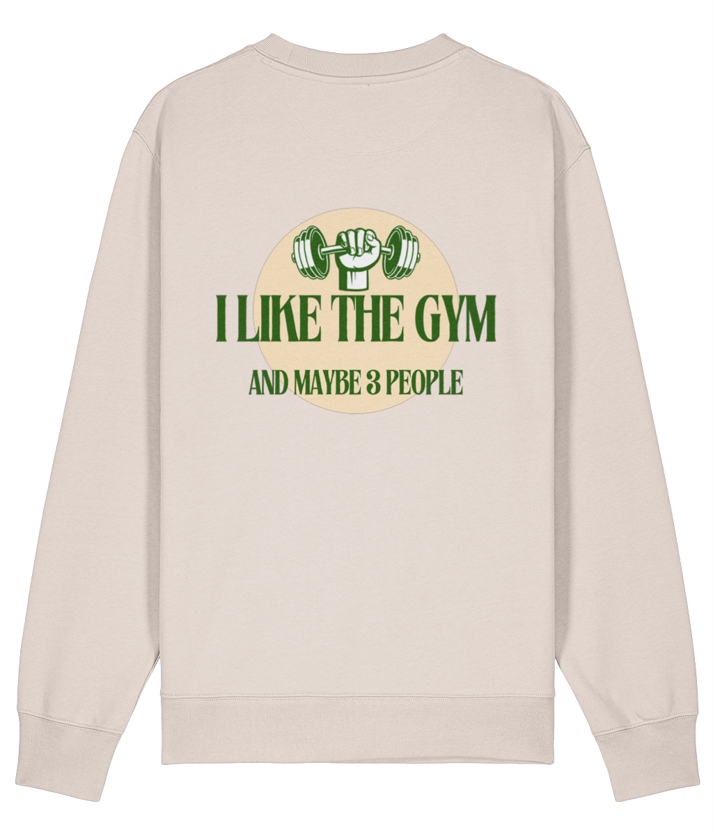 Organic Sweatshirt - I like the Gym