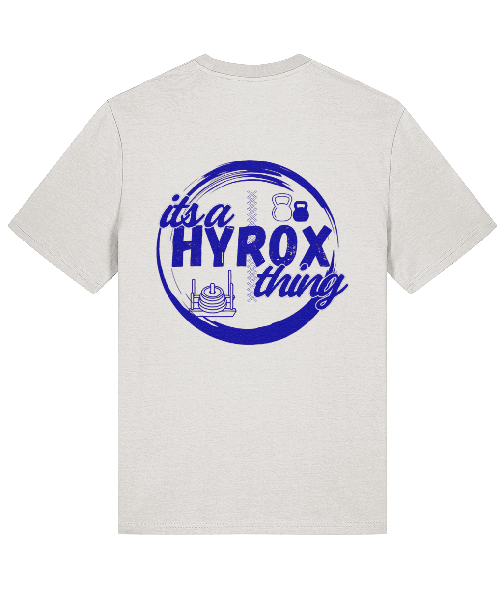 Organic T-Shirt - It’s a Hyrox thing