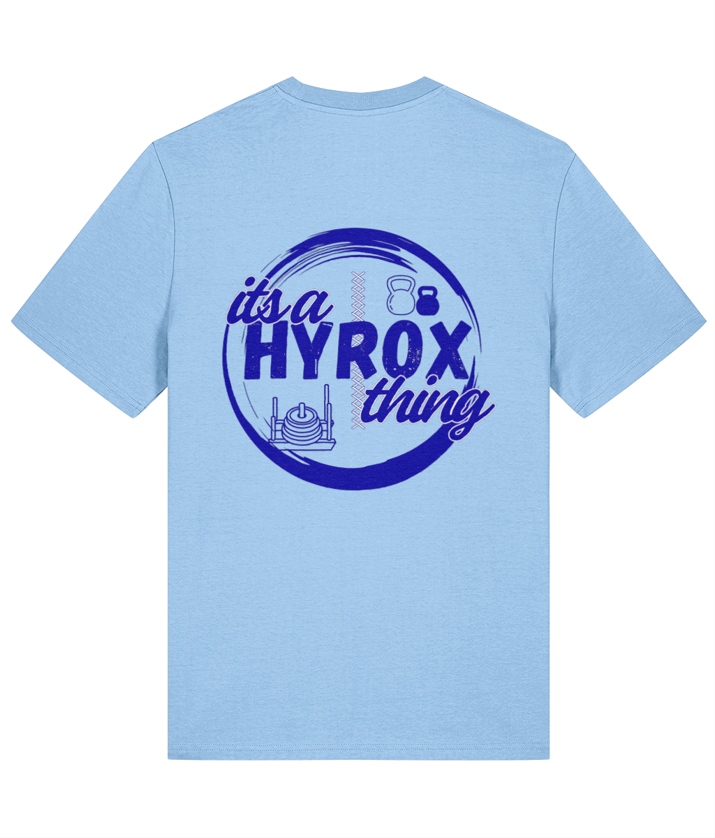 Organic T-Shirt - It’s a Hyrox thing