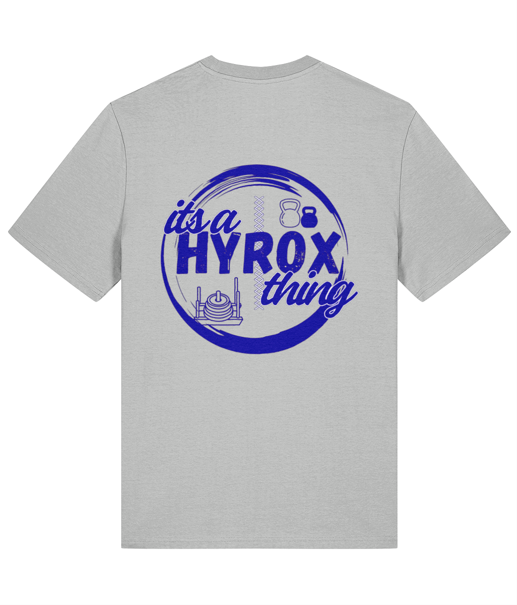 Organic T-Shirt - It’s a Hyrox thing