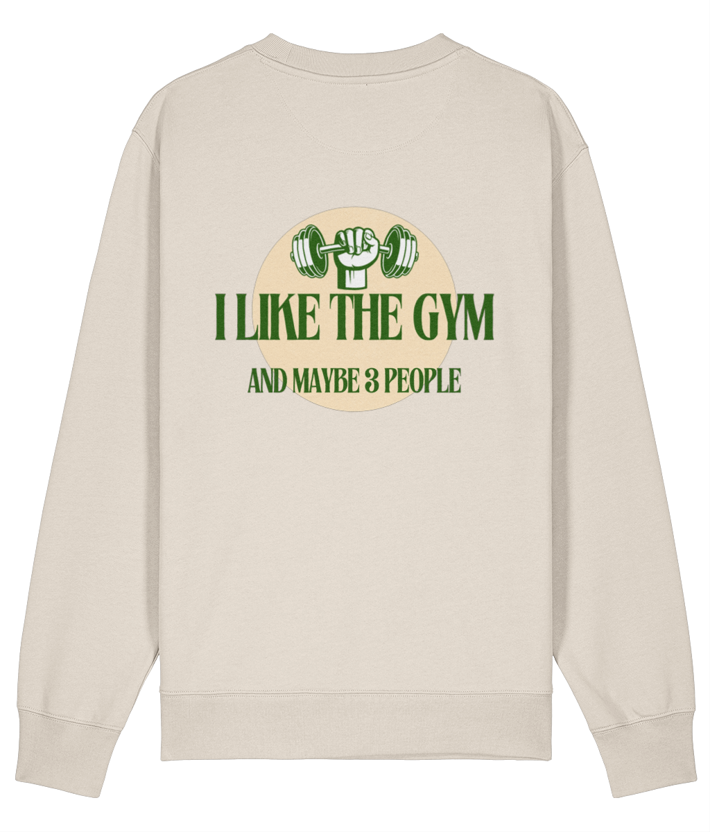 Organic Sweatshirt - I like the Gym